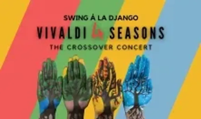 Swing a lá Django: Vivaldi 4 Seansons - A Crossover Koncert