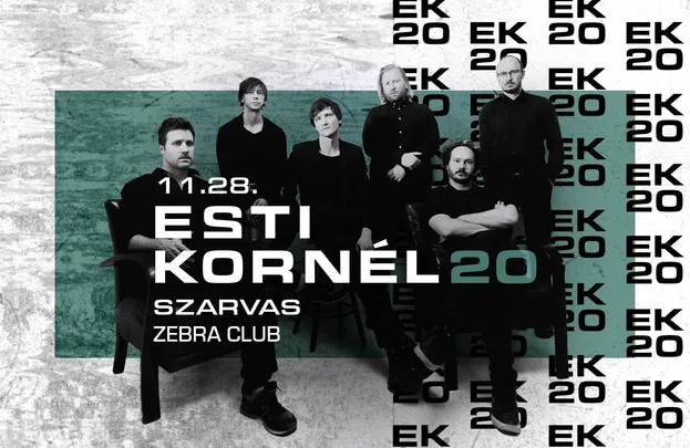 Esti Kornél // Szarvas, Zebra Club