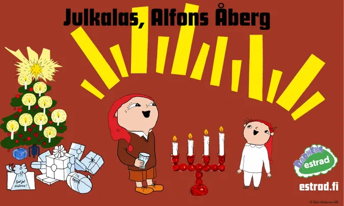 Julkalas, Alfons Åberg – Barnens Estrad | Lasten Estradi