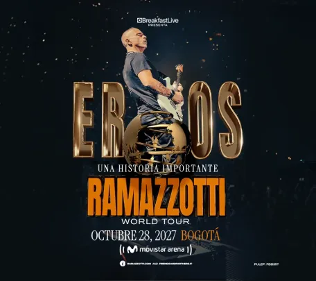 EROS RAMAZZOTTI | UNA HISTORIA IMPORTANTE WORLD TOUR