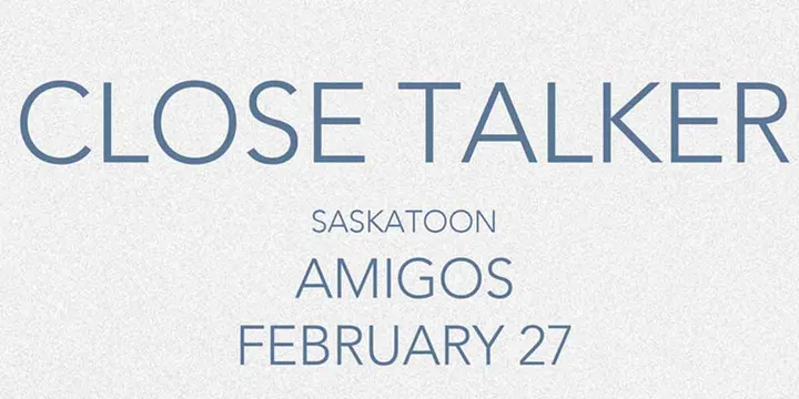 Close Talker w/ Guests
