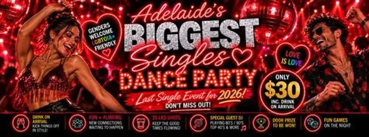 “Adelaide’s Biggest Singles Dance Party”