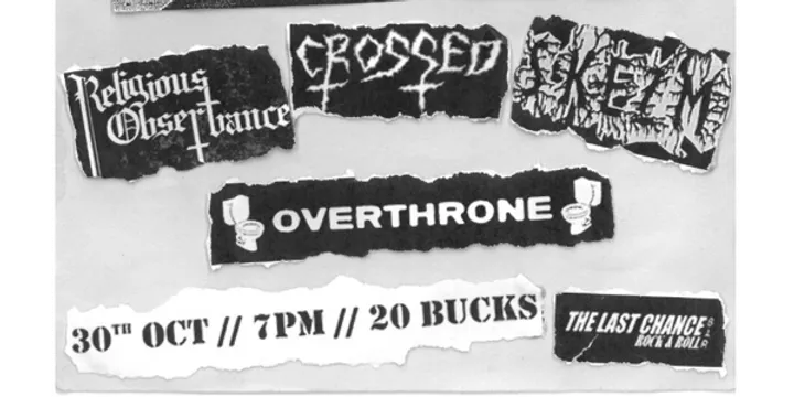 CROSSED + Religious Observance, Skezm, Overthrone