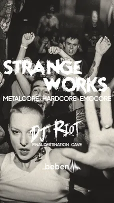 Strange Works - Metalcore Special: DJ Riot