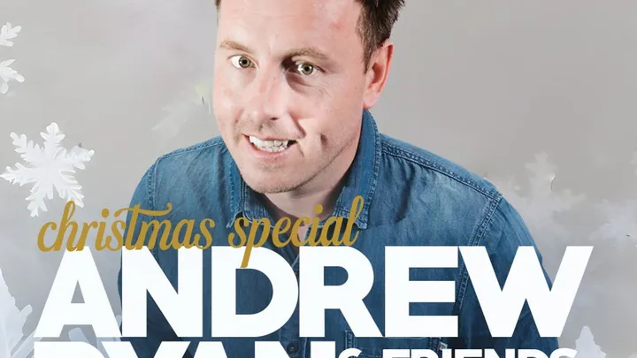 Andrew Ryan & Friends - Christmas Special
