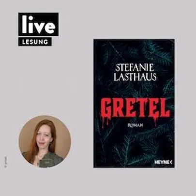 LESUNG: Gretel