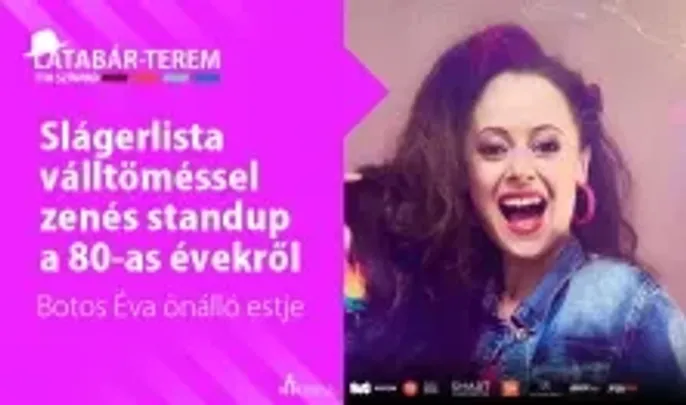 SLÁGERLISTA VÁLLTÖMÉSSEL BOTOS ÉVA önálló estje