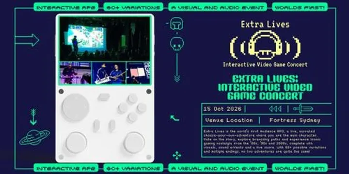 Extra Lives: Interactive Video Game Concert @FortressSydney