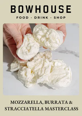 Mozzarella, Burrata and Stracciatella Masterclass