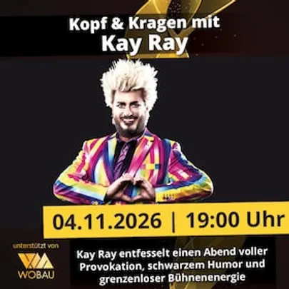 Kopf & Kragen mit Kay Ray