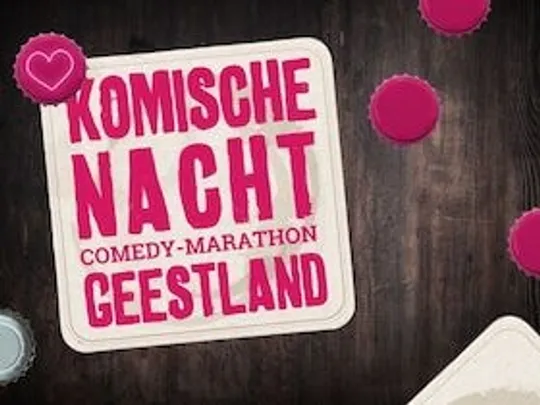 3. KOMISCHE NACHT GEESTLAND
