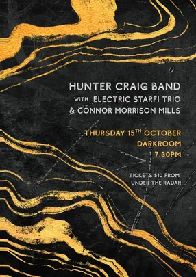 Hunter Craig Band With Electric Starfi And Connor Morrison-Mills