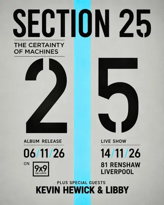 Section 25 - Certainty of Machines LP Launch at 81 Renshaw