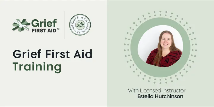 Grief First Aid - 4th November - Full Day - Online