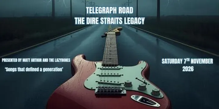 Telegraph Road- The Dire Straits Legacy