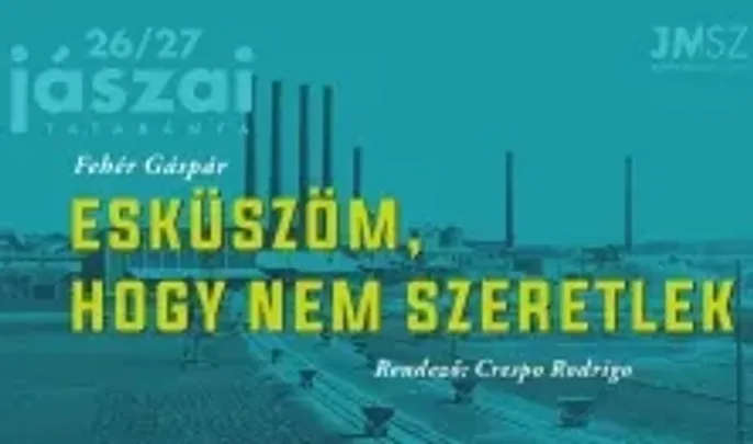 Fehér Gáspár: Esküszöm, hogy nem szeretlek