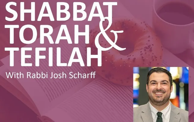 Shabbat Torah and Tefilah