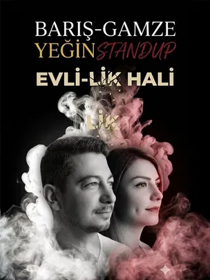 Evlilik Hali Stand Up / Barış-Gamze Yeğin