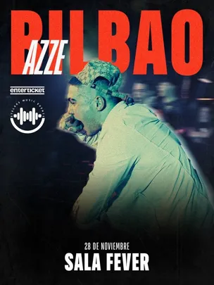 Azze en Bilbao