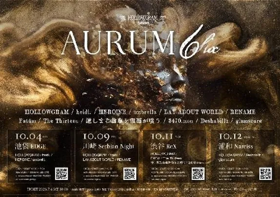 HOLLOWGRAM presents 【AURUM #6】