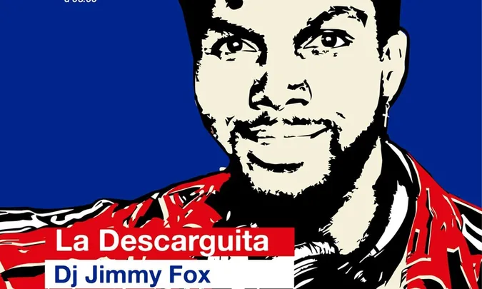 La Descarguita · DJ Jimmy Fox + DJ Mois