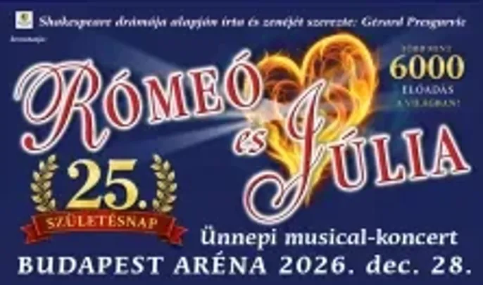 RÓMEÓ ÉS JÚLIA - musical 2026