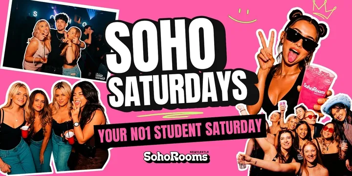 Soho Saturdays | Soho Rooms Newcastle | 24th October