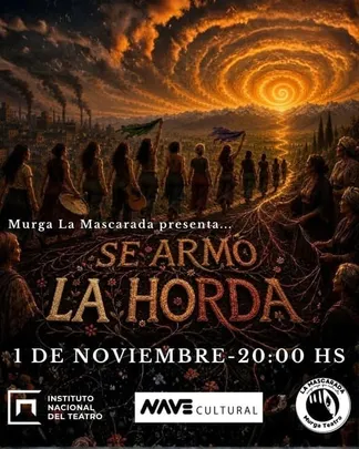 LA MASCARADA presenta SE ARMO LA HORDA