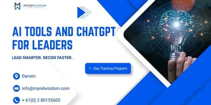 AI Tools & ChatGPT for Leaders: 1 Day Program in Darwin