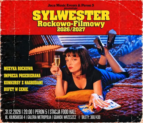 Sylwester Rockowo - Filmowy | Peron 5 | Gdańsk Wrzeszcz