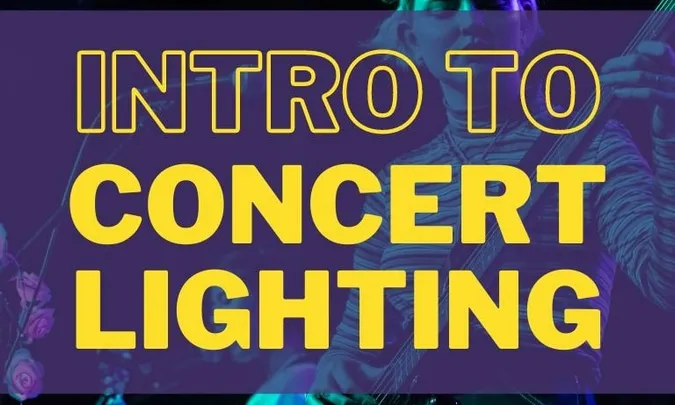 CL 101: Intro to Concert Lighting