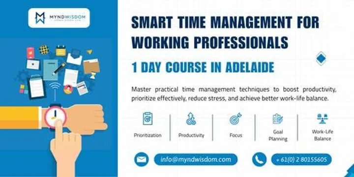 Smart Time Management for Working Professionals: 1 Day Course in Adelaide
