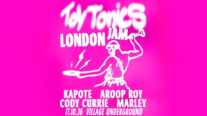 Toy Tonics Jam in London with Cody Currie, Kapote, Aroop Roy @ Village Underground, Shoreditch