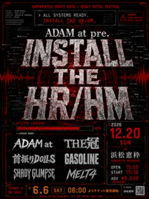 ADAM at pre.「INST-ALL THE HR/HM」