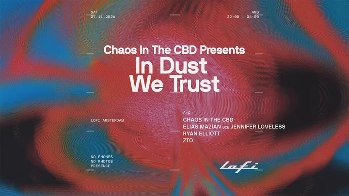 Chaos In The CBD pres. In Dust We Trust