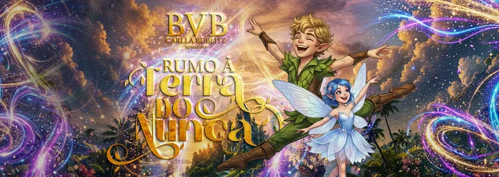 BVB Carlla Bublitz Rumo A Terra do Nunca