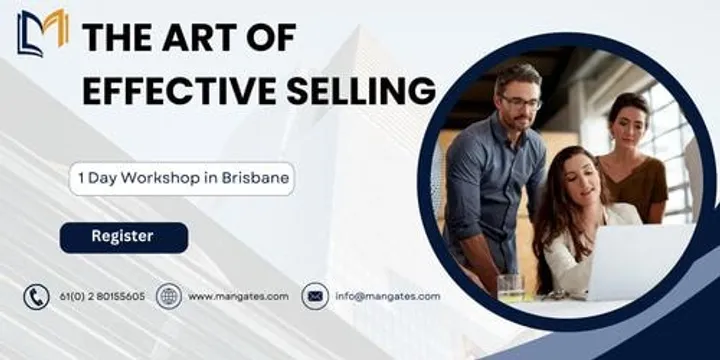 The Art of Effective Selling: 1 Day Workshop in Brisbane