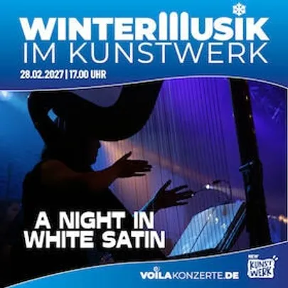 A NIGHT IN WHITE SATIN