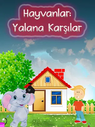 Hayvanlar Yalana Karşılar