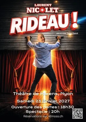 Laurent Nicolet - Rideau ! | Samedi 23 Janvier 2027