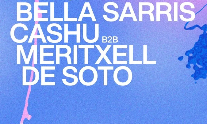 Me siento extraña: Verushka b2b Bella Sarris · Cashu b2b Meritxell de Soto