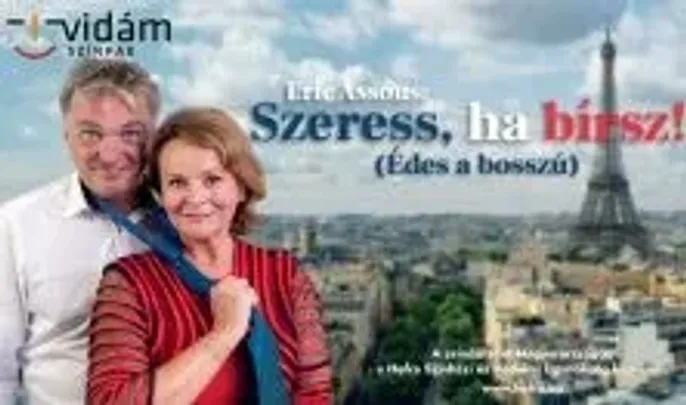 Szeress, ha bírsz!