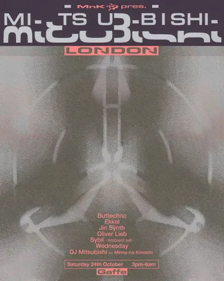 Minna-no-Kimochi presents: Mitsubishi London (Day & Night)