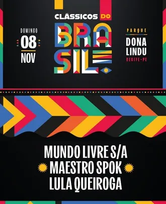 CLÁSSICOS DO BRASIL / MUNDO LIVRE S/A + SPOK FREVO ORQUESTRA + LULA QUEIROGA