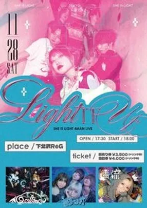 SHE IS LIGHT 自主企画「LIGHT IT UP」