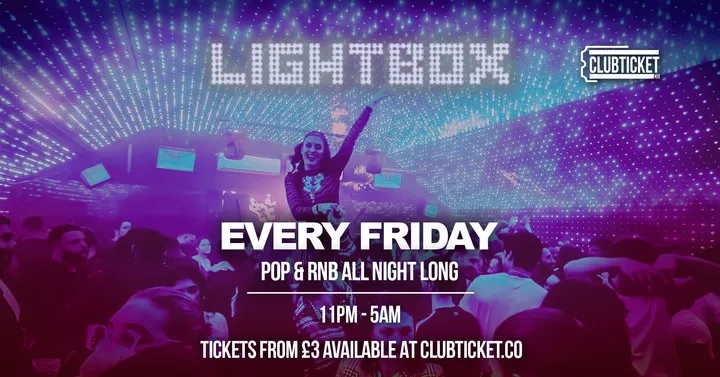 LIGHTBOX EVERY FRIDAY