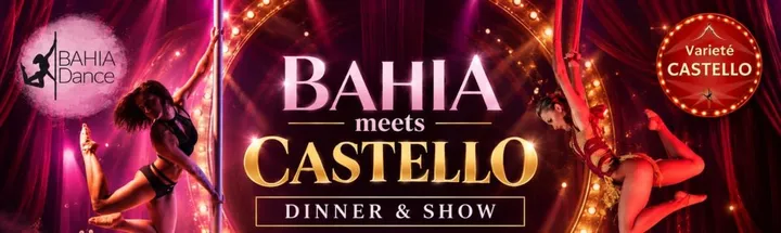 Special Show: Bahia meets Castello