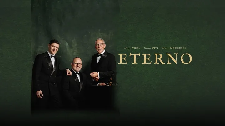 Eterno Marcos Vidal, Marcos Witt, Marco Barrientos