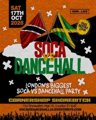 Soca Vs Dancehall Shoreditch – Everyone Free Before 12AM