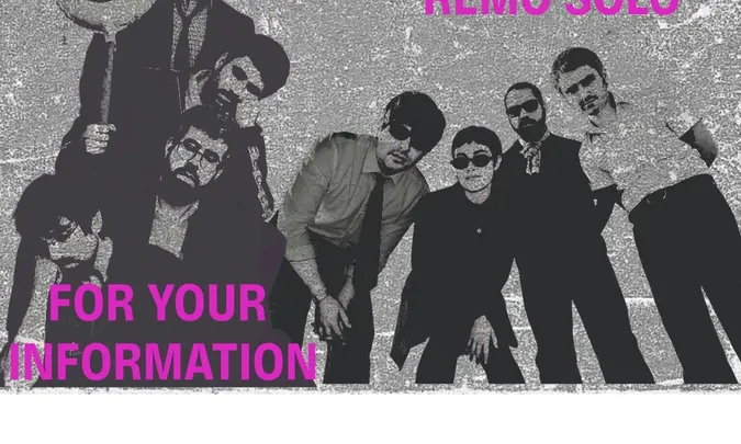For Your Information + Remo Solo + Fez